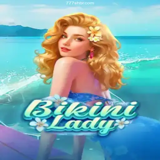 Dive into the Thrilling World of BikiniLady with 777SH.COM Cassino Online